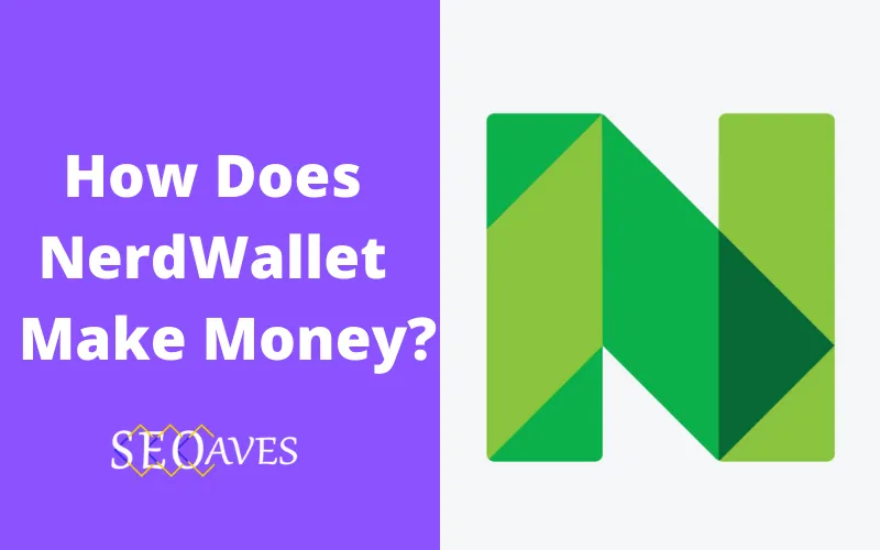 NerdWallet Business Model