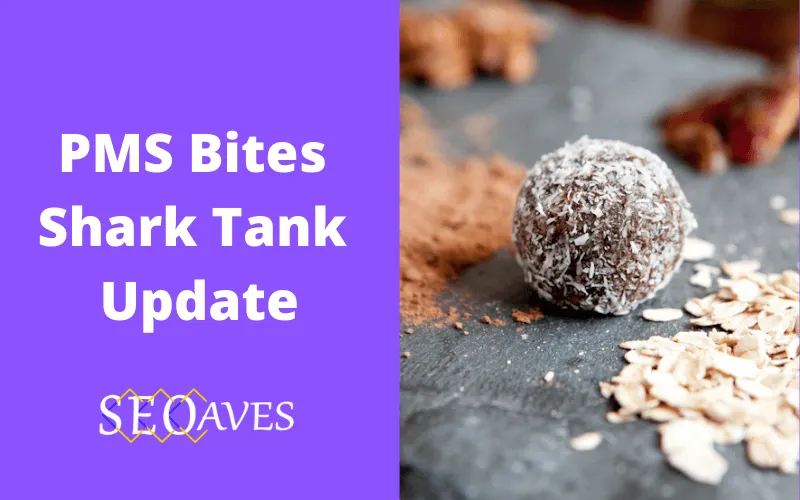 PMS Bites Shark Tank Update
