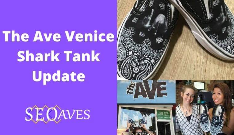 The Ave Venice Shark Tank Update