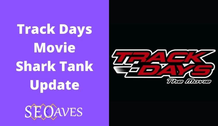 Track Days Movie Shark Tank Update