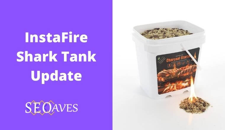 InstaFire Shark Tank Update
