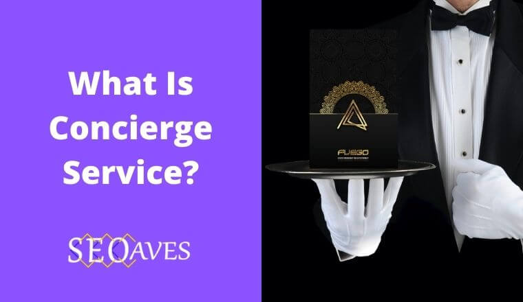 What Is Concierge Service