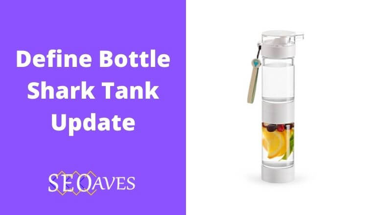 Define Bottle Shark Tank Update