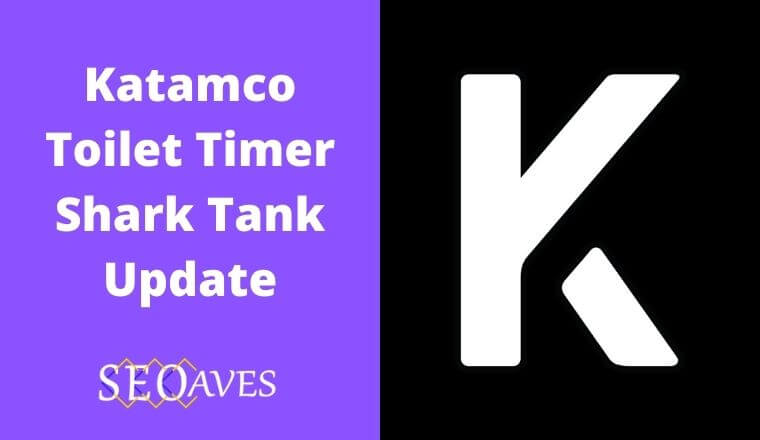 Katamco Toilet Timer Shark Tank Update