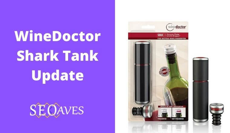 WineDoctor Shark Tank Update