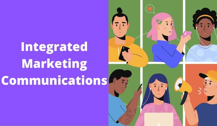 Integrated Marketing Communications