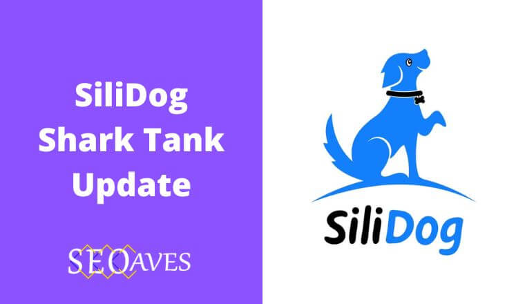 SiliDog Shark Tank Update