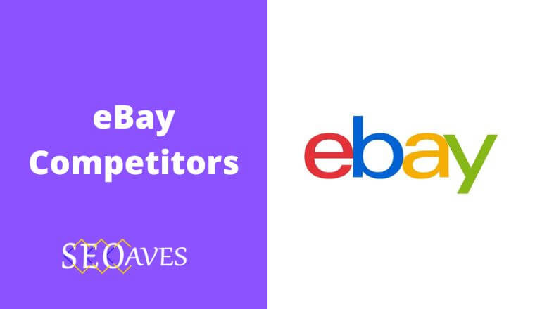 eBay Competitors and Alternatives Analysis