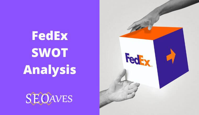 FedEx SWOT Analysis