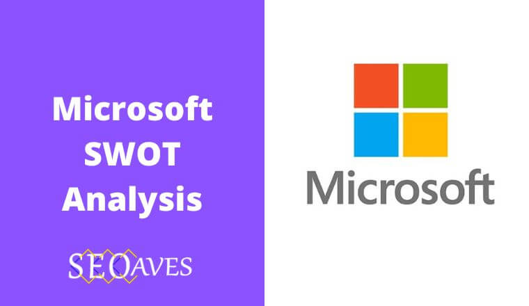 Microsoft SWOT Analysis