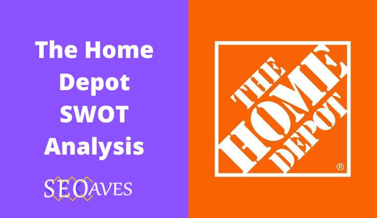 The Home Depot SWOT Analysis