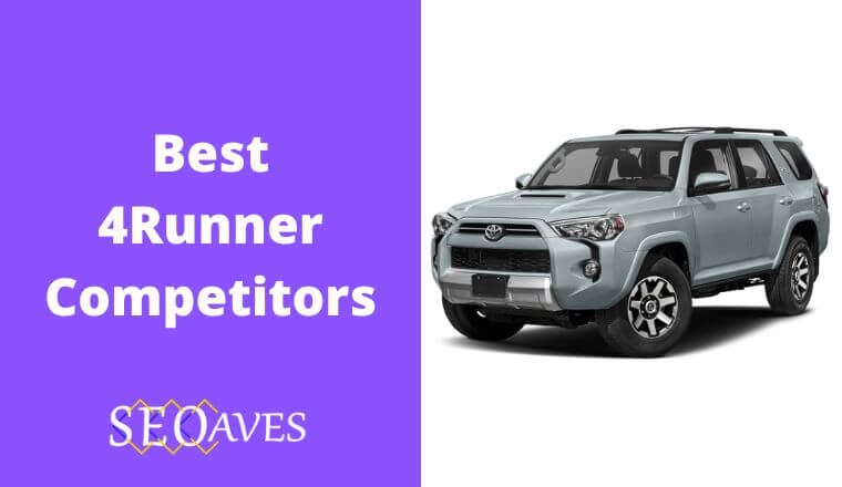 4Runner Competitors