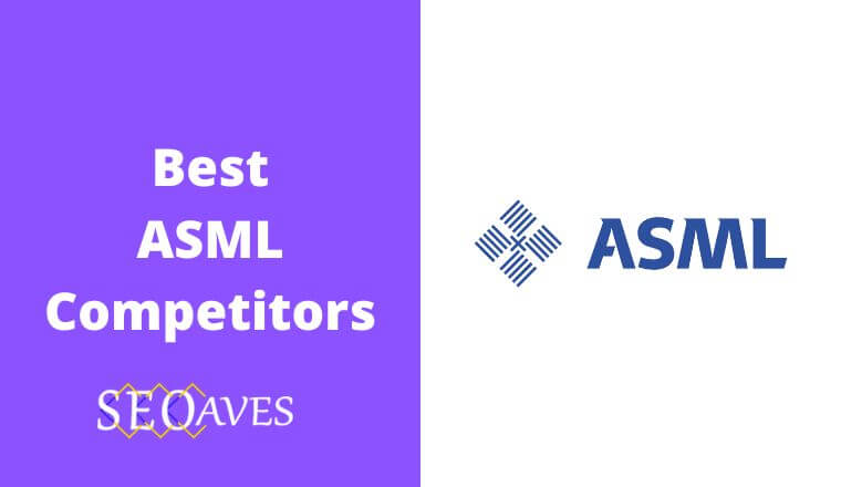 ASML Competitors in Chip and Semiconductor Manufacturing
