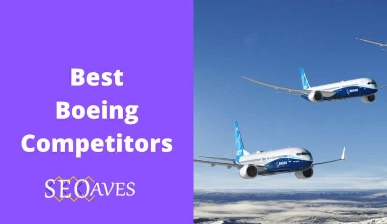 Boeing Competitors and Alternatives