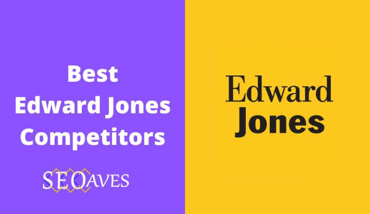 Edward Jones Competitors