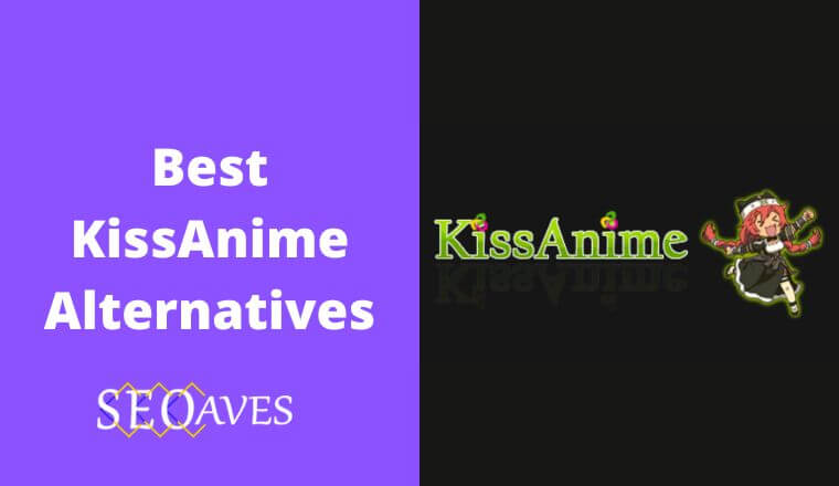 KissAnime Alternatives