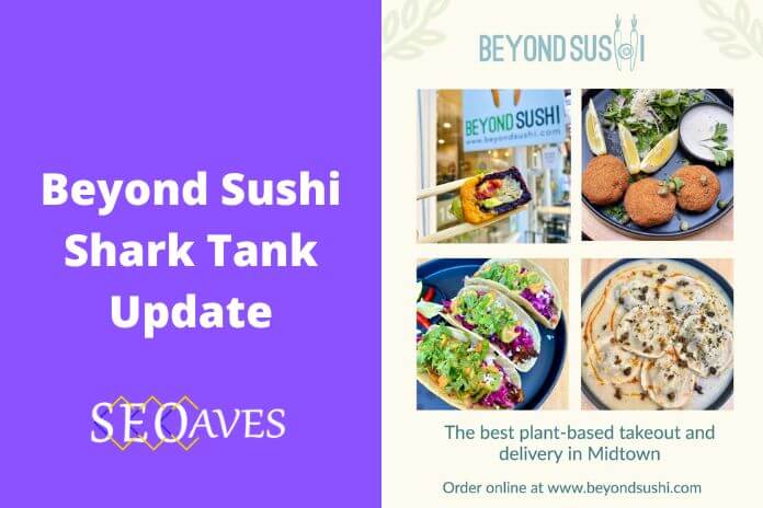 Beyond Sushi Shark Tank Update
