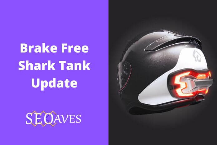 Brake Free Shark Tank Update
