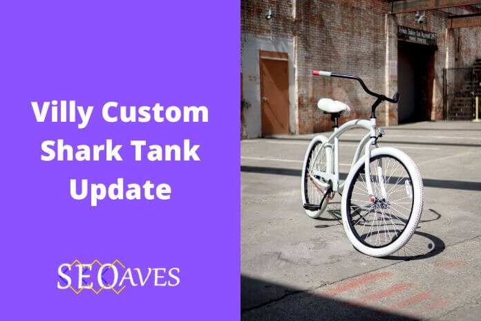 Villy Custom Shark Tank Update