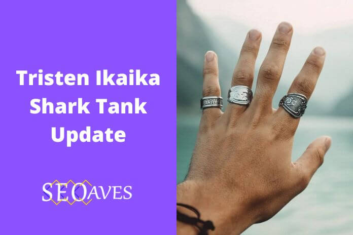 Tristen Ikaika Shark Tank Update