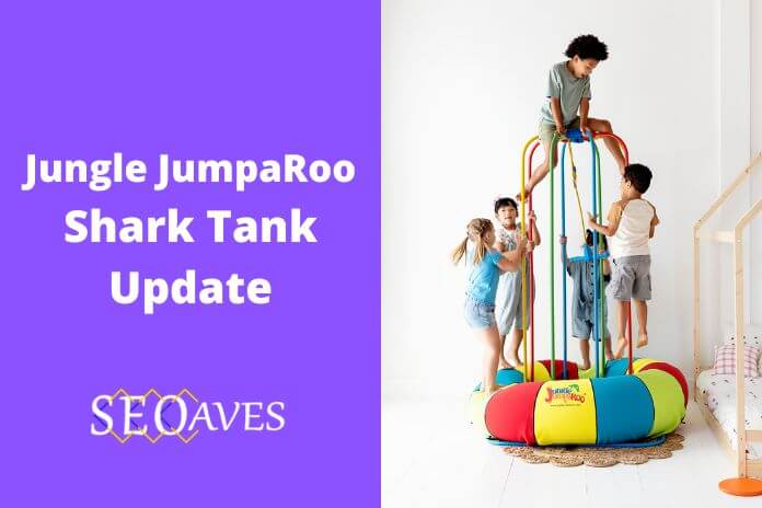 Jungle JumpaRoo Shark Tank Update | Jungle JumpaRoo Net Worth