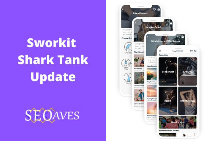 Sworkit Shark Tank Update | Sworkit Net Worth
