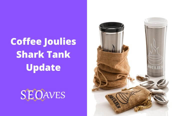 Coffee Joulies Shark Tank Update | Coffee Joulies Net Worth