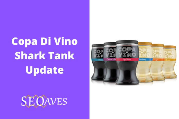 Copa Di Vino Shark Tank Update | Copa Di Vino Net Worth