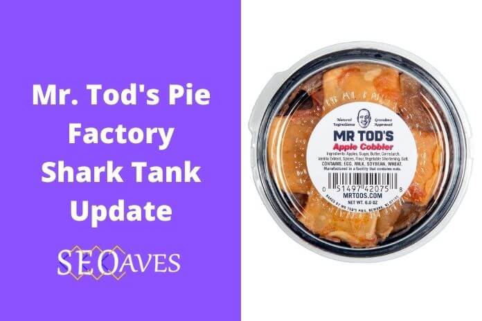 Mr. Tod's Pie Factory Shark Tank Net Worth