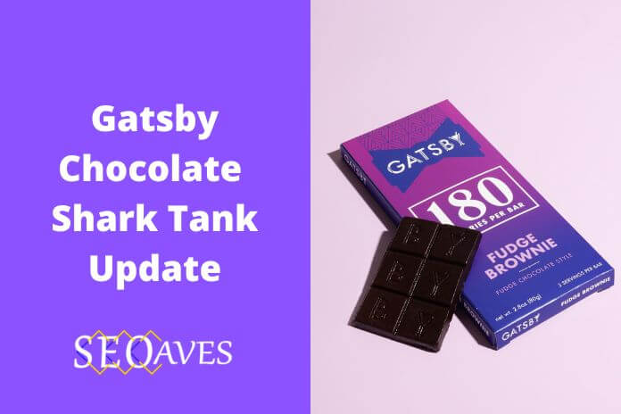 Gatsby Chocolate Shark Tank Update | Gatsby Chocolate Net Worth