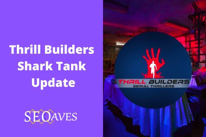 Thrill Builders Shark Tank Update | Thrill Builders Net Worth