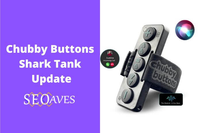 Chubby Buttons Shark Tank Net Worth