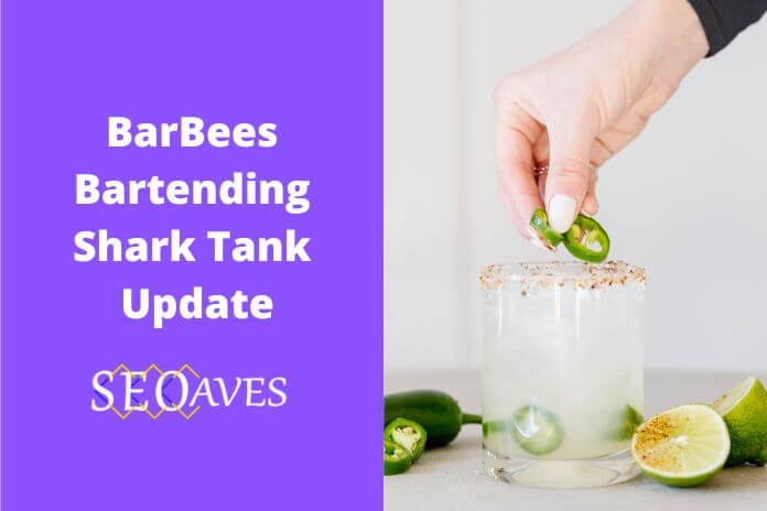 BarBees Bartending Shark Tank Net Worth