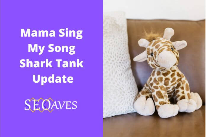 Mama Sing My Song Shark Tank Net Worth