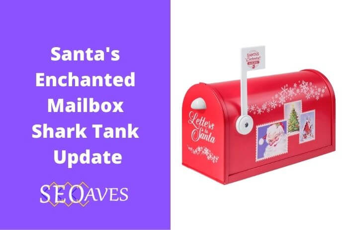 Santa’s Enchanted Mailbox Shark Tank Net Worth