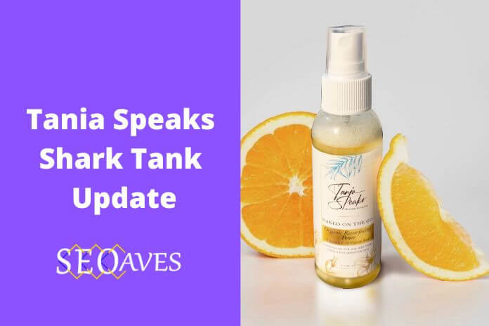 Tania Speaks Shark Tank Net Worth