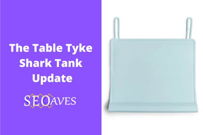 The Table Tyke Shark Tank Net Worth